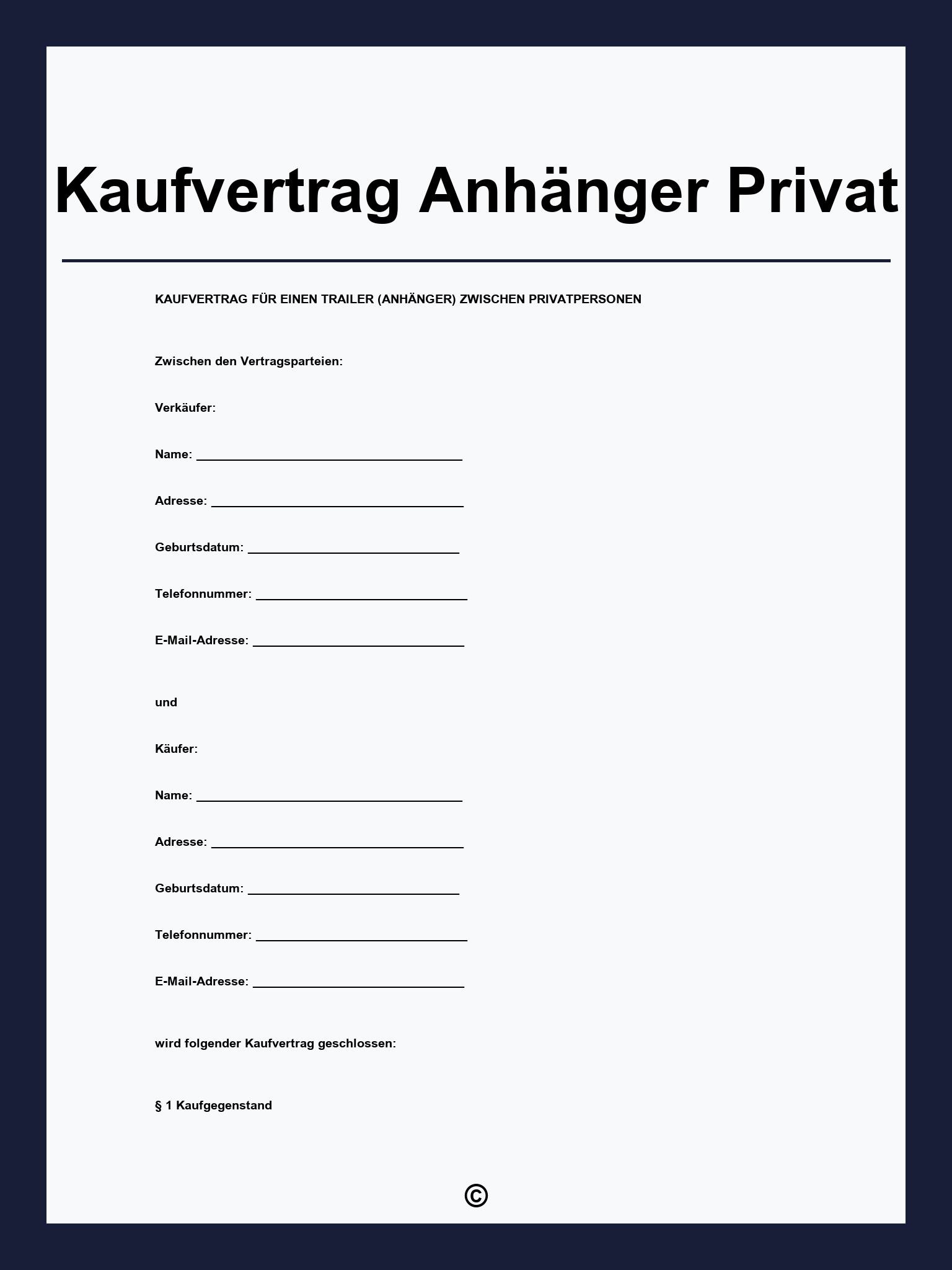 Kaufvertrag Anhänger Privat