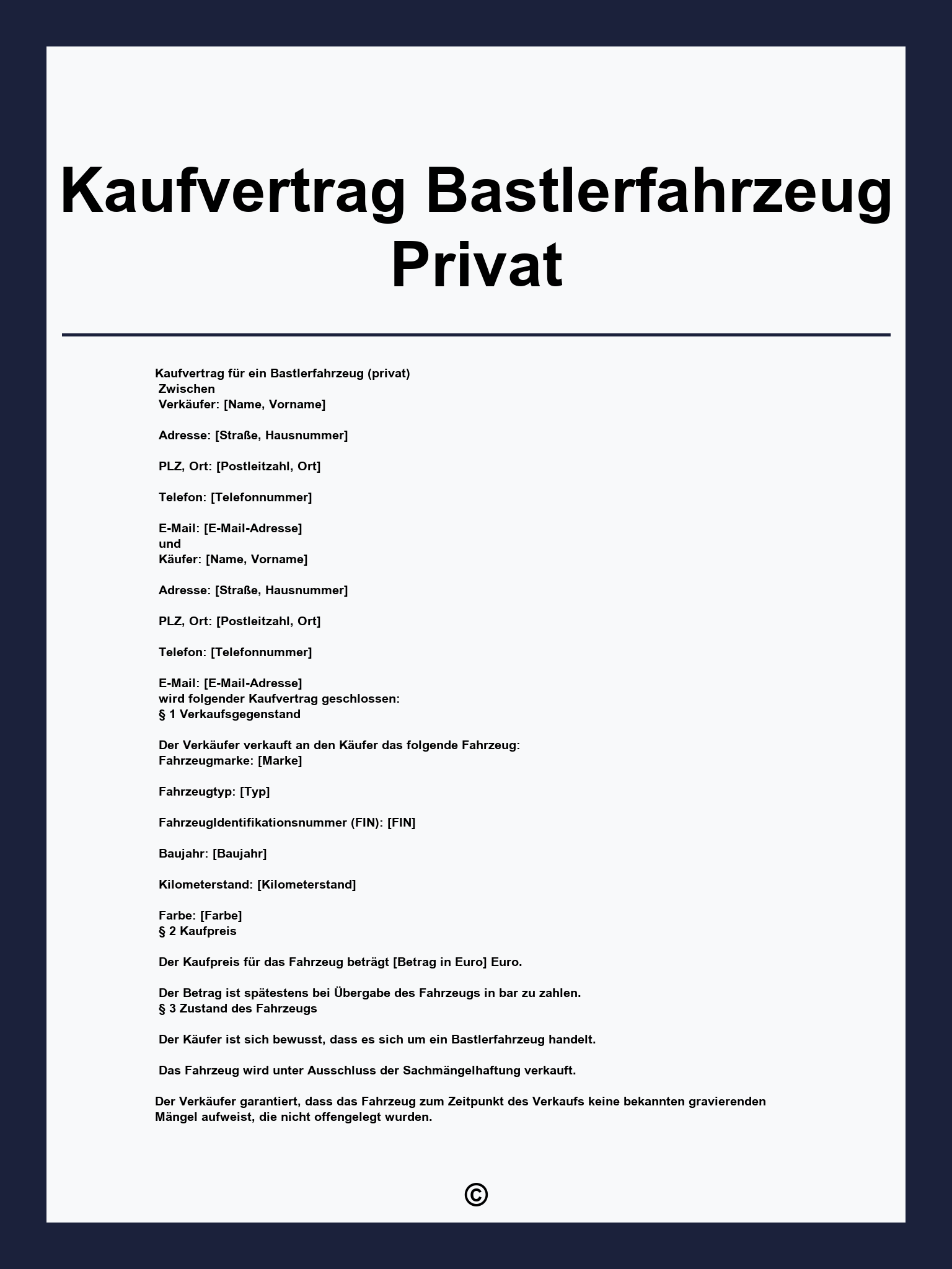 Kaufvertrag Bastlerfahrzeug Privat