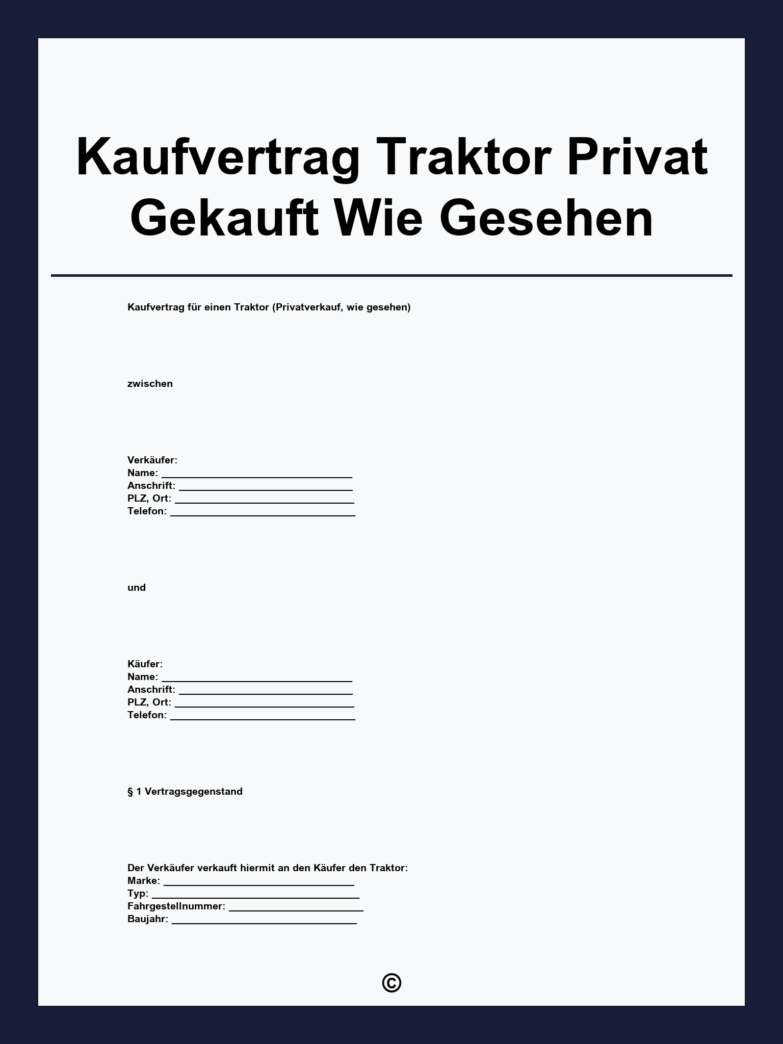 Kaufvertrag Traktor Privat Gekauft Wie Gesehen